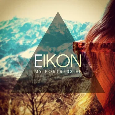 My Fortress by Eikon - album cover
