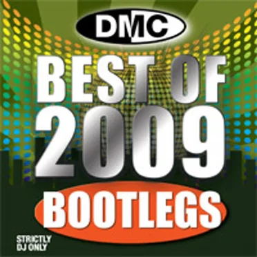 The Best of DMC: Bootlegs, Cut‐Ups and Two Trackers, Best of 2009 by Various Artists - album cover