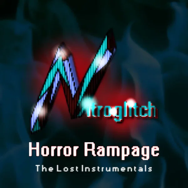 Horror Rampage: The Lost Instrumentals