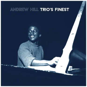 Andrew Hill Trio's Finest by Andrew Hill Trio - album cover