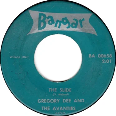 The Slide by Gregory Dee and the Avanties - album cover