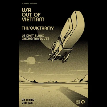 thisquietarmy Out of Vietnam - Live in Quebec City