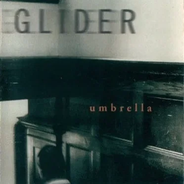 Umbrella EP by Glider - album cover