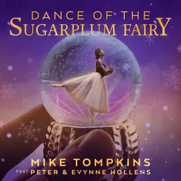 Dance of the Sugar Plum Fairy