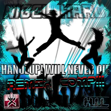 Handzup! Will Never Die Remix Comp by Hands Up Legacy - album cover