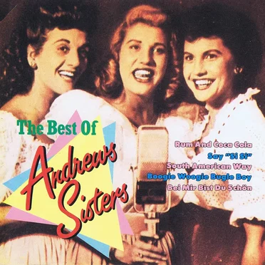 The Best Of Andrews Sisters