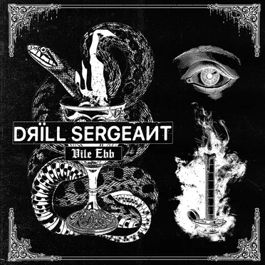 Vile Ebb by Drill Sergeant - album cover