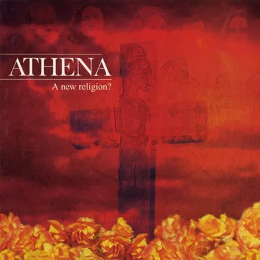 A New Religion? by Athena - album cover