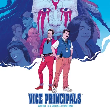 Vice Principals (Seasons 1 & 2 Original Soundtrack) by Joseph Stephens - album cover