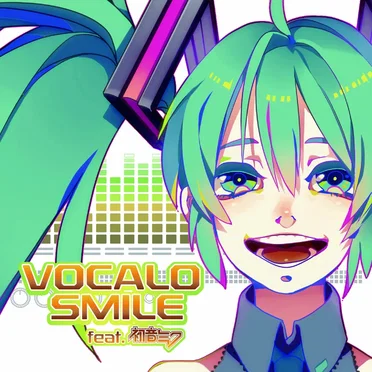 VOCALO SMILE feat. 初音ミク by Various Artists - album cover