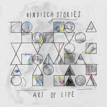 Kindisch Stories by Art Of Life by Various Artists - album cover