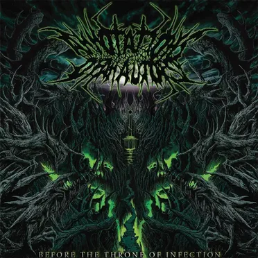 Before the Throne of Infection