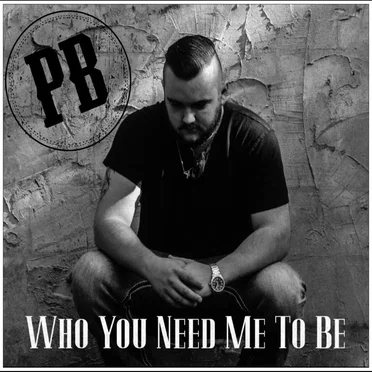 Who You Need Me to Be by Patrick Ballard - album cover