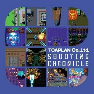 TOAPLAN Co.,Ltd. SHOOTING CHRONICLE by Various Artists - album cover