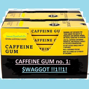 CAFFEINE GUM no. 1: $WGT !! 🤑🌈