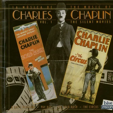 The Music of Charles Chaplin, Volume 1: The Silent Movies