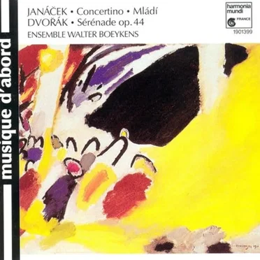 Janácek: Concertino / Mládí / Dvorák: Sérénade op. 44