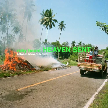 Heaven Sent (Between Heavens B‐Sides)
