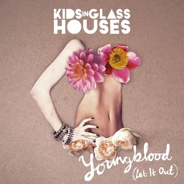 Youngblood (Let It Out) by Kids in Glass Houses - album cover