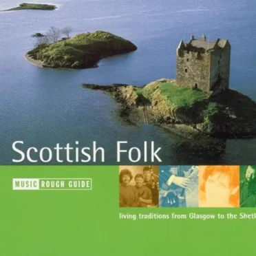 The Rough Guide to Scottish Folk by Various Artists - album cover