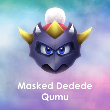 Masked Dedede ("Masked and Wild: D.D.D." from "Kirby and the Forgotten Land")