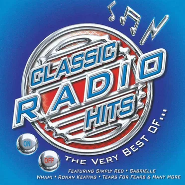 The Very Best of Classic Radio Hits by Various Artists - album cover