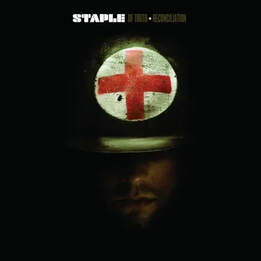 Of Truth + Reconciliation by Staple - album cover