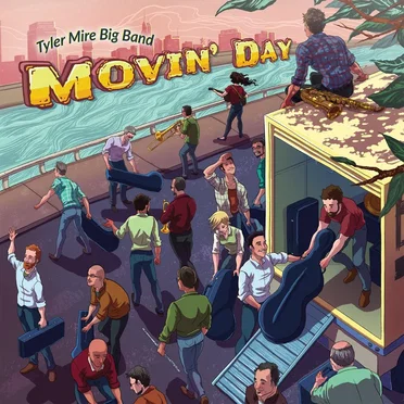 Movin’ Day by Tyler Mire Big Band - album cover