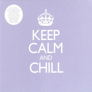 Keep Calm and Chill by Various Artists - album cover