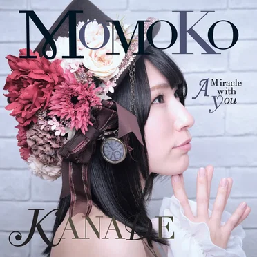 A Miracle with You by かなでももこ - album cover