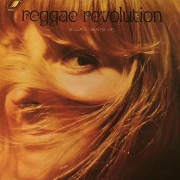 Reggae Revolution: Reggae's Greatest Hits by Various Artists - album cover
