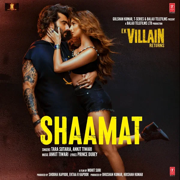 Shaamat (From “Ek Villain Returns”)