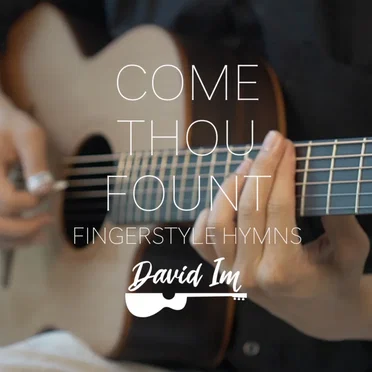 Come Thou Fount