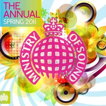 Ministry of Sound: The Annual Spring 2011 by Various Artists - album cover