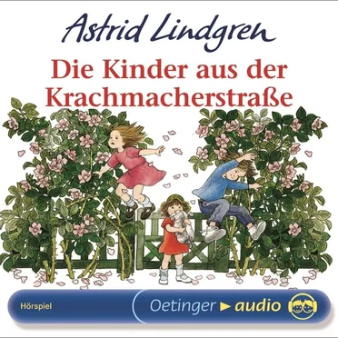 Die Kinder aus der Krachmacherstraße by Astrid Lindgren - album cover