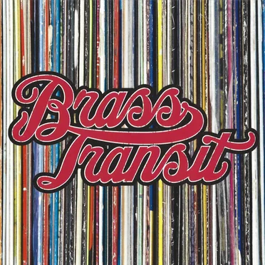Brass Transit