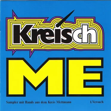 Kreisch ME - 1. Versuch by Various Artists - album cover