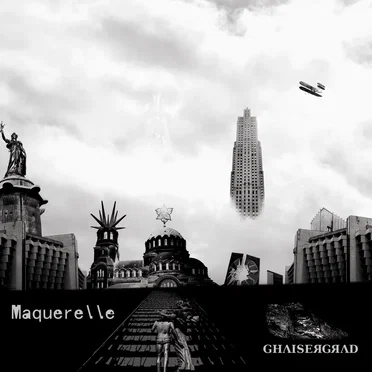 Ghaisergrad by Maquerelle - album cover