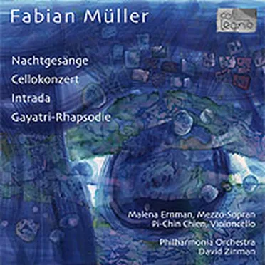 Nachtgesänge / Cellokonzert / Intrada / Gayatri-Rhapsodie