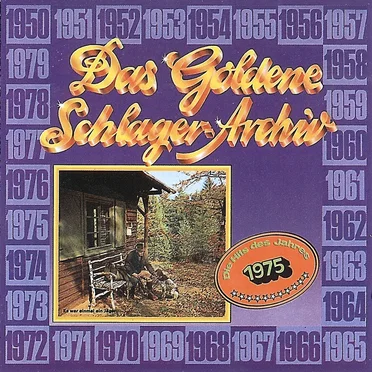 Das goldene Schlager-Archiv: Die Hits des Jahres 1975 by Various Artists - album cover
