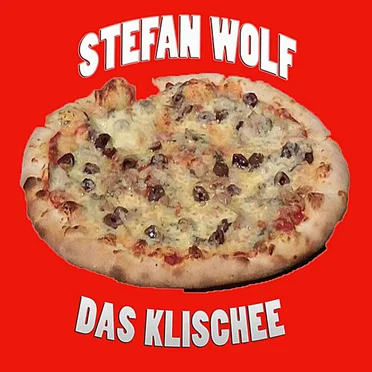Das Klischee by Stefan Wolf - album cover