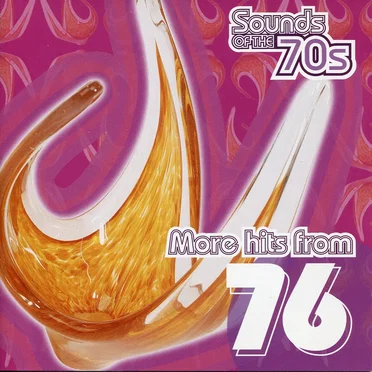 Sounds of the 70s: More Hits From 1976 by Various Artists - album cover
