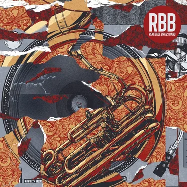 RBB: Rhymes, Beats & Brass by Renegade Brass Band - album cover