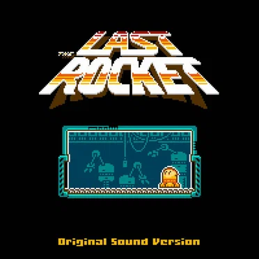 The Last Rocket Original Sound Version