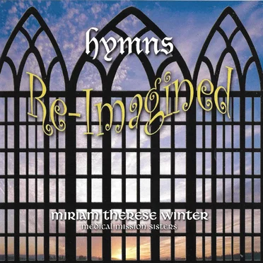 Hymns Re-Imagined