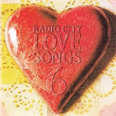 Radio City Love Songs 6 by Various Artists - album cover