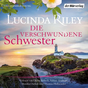 Die verschwundene Schwester by Lucinda Riley - album cover