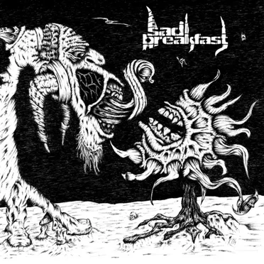 Sad Breakfast by Sad Breakfast - album cover