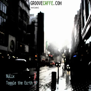 Toggle the Earth by NuLix - album cover