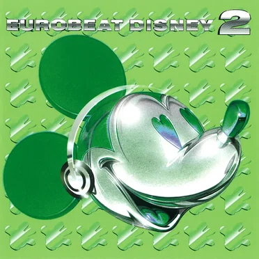 Eurobeat Disney, Volume 2 by Various Artists - album cover